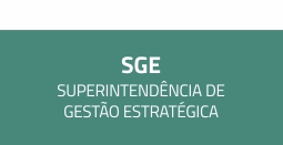 S - G - E Superintendência de gestão estratégica.
